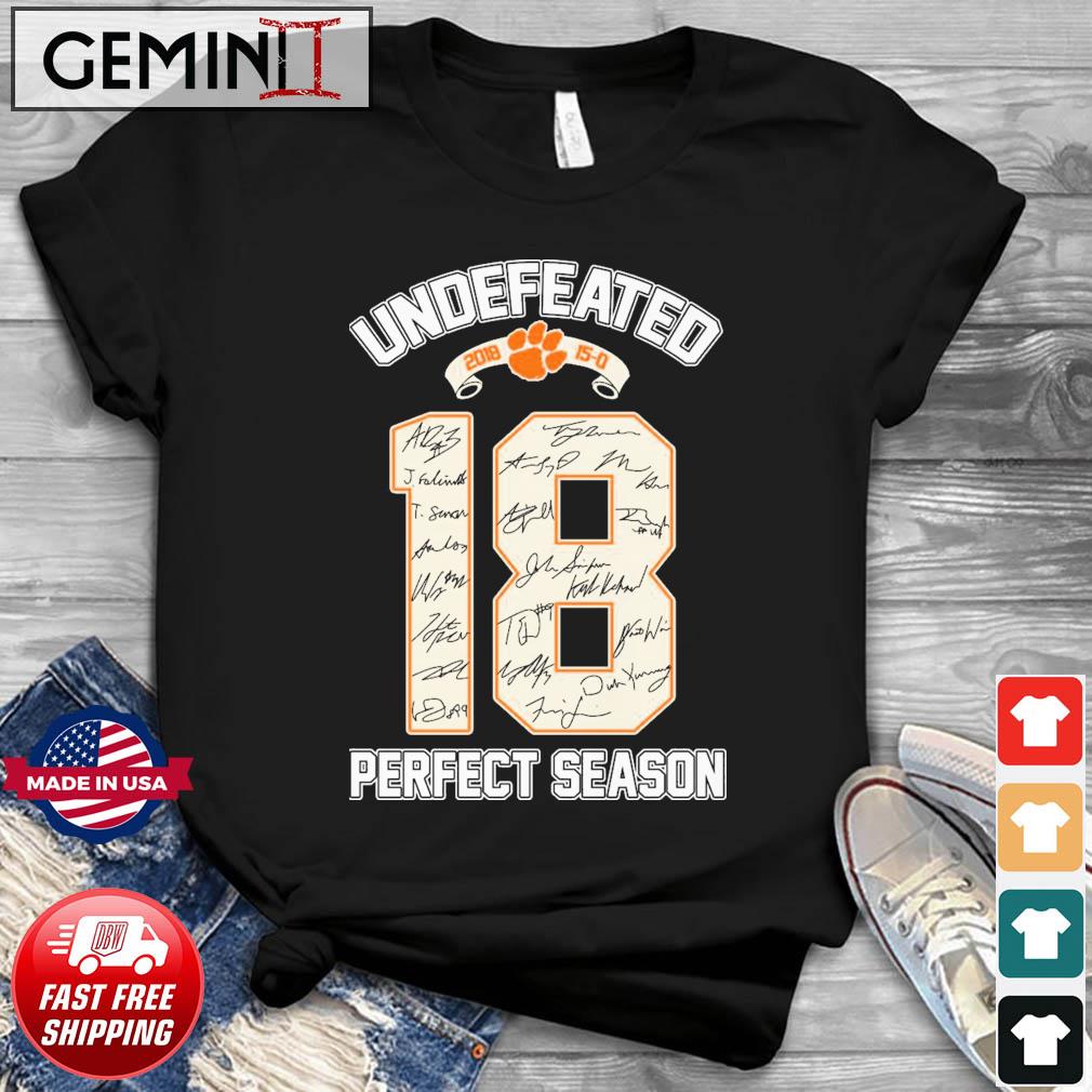 Clemson Tigers Undefeated 18 Perfect Season Signatures Shirt