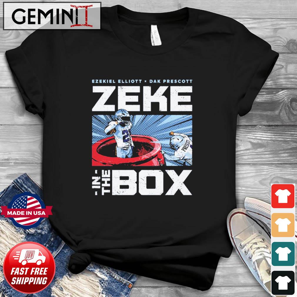 Ezekiel elliott & dak prescott zeke in the box shirt, hoodie, sweater, long  sleeve and tank top