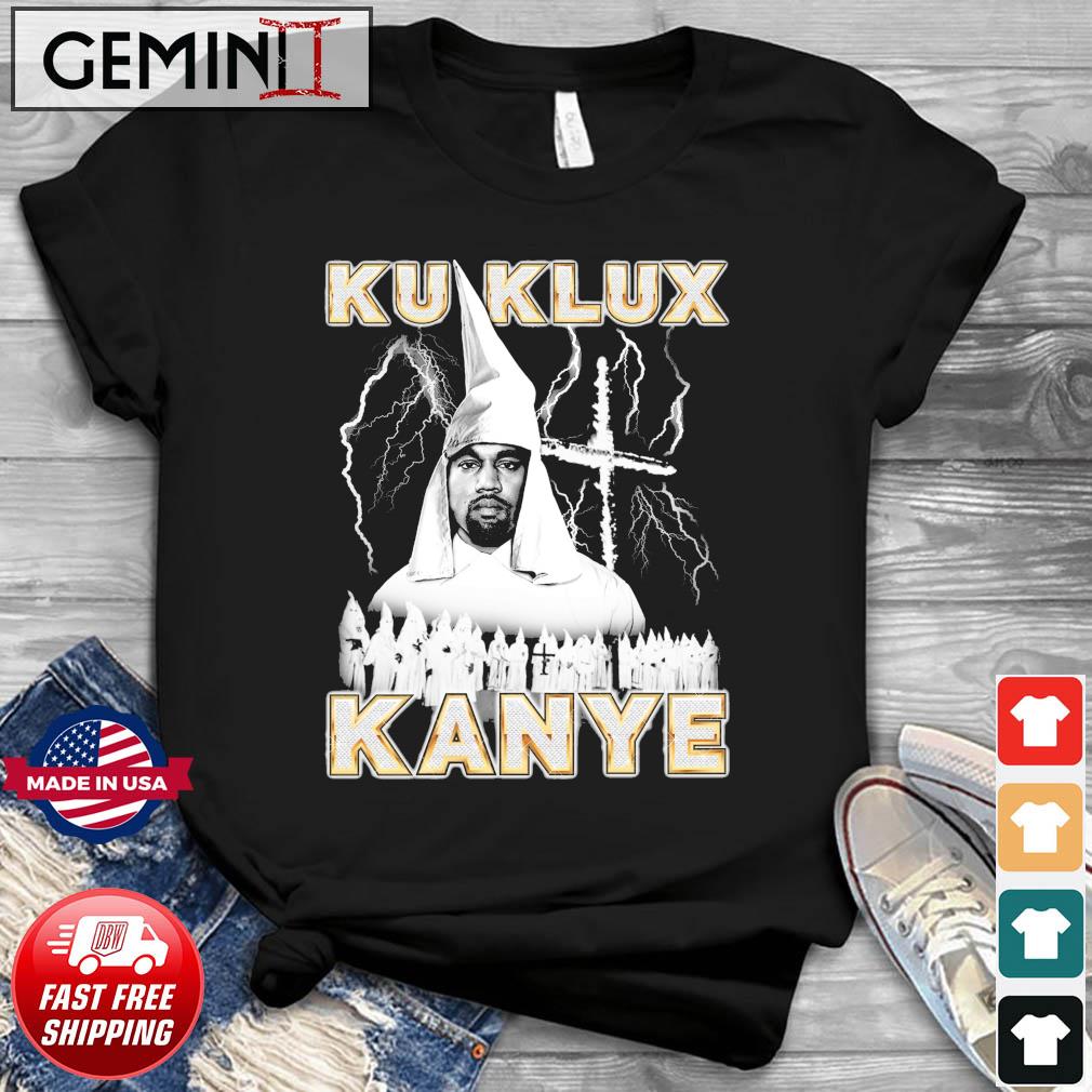 KU KLUX KANYE shirt