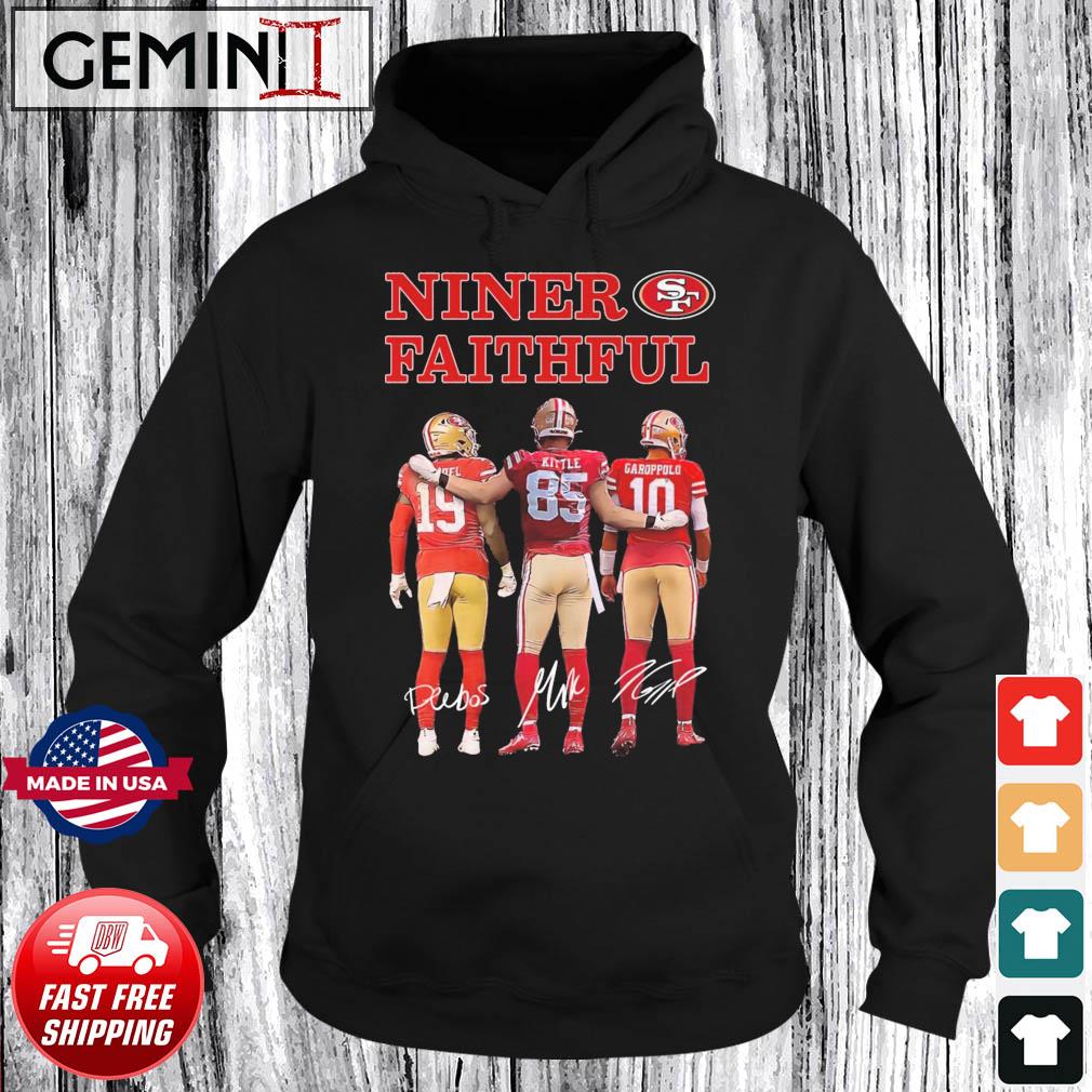 Niner Faithful 49ers Deebo Samuel George Kittle And Jimmy Garoppolo  Signatures Shirt, hoodie, sweater, long sleeve and tank top