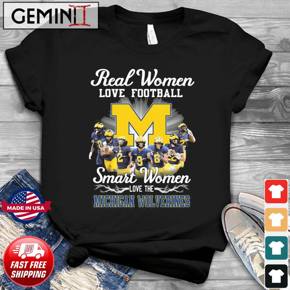 Real Women Love Football Smart Women Love The Michigan College Football Team Signatures Shirt