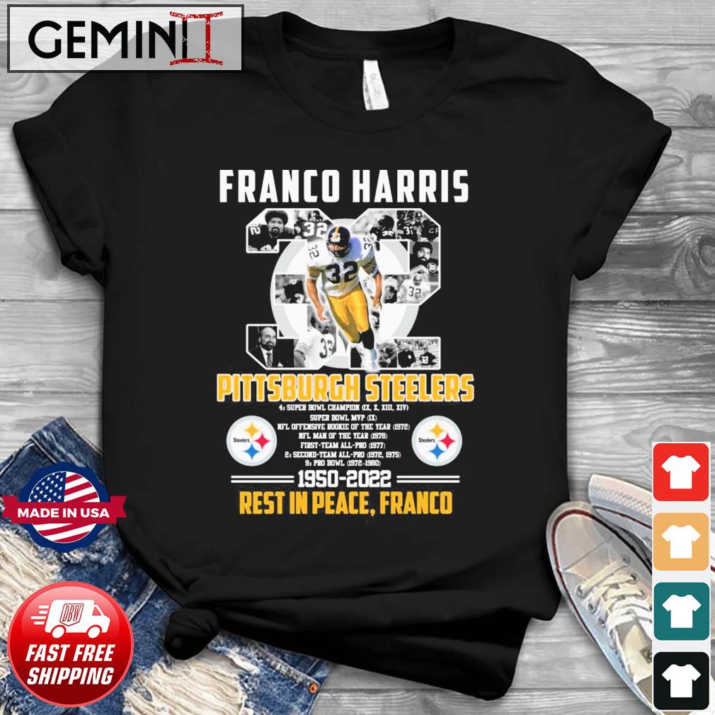 Rest In Peace, Franco 1950-2022 Francos Harris Pittsburgh Steelers Shirt