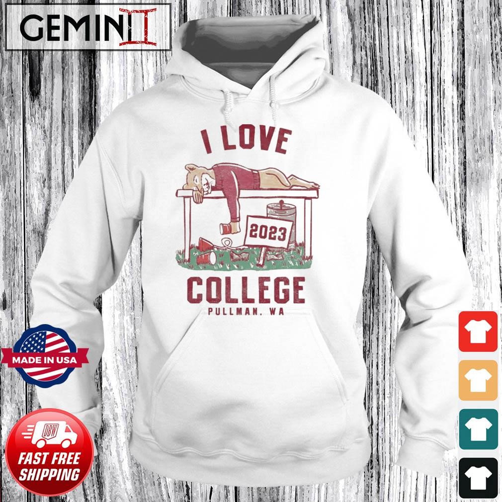 I Love College Wisconsin 2023 Shirt Hoodie.jpg