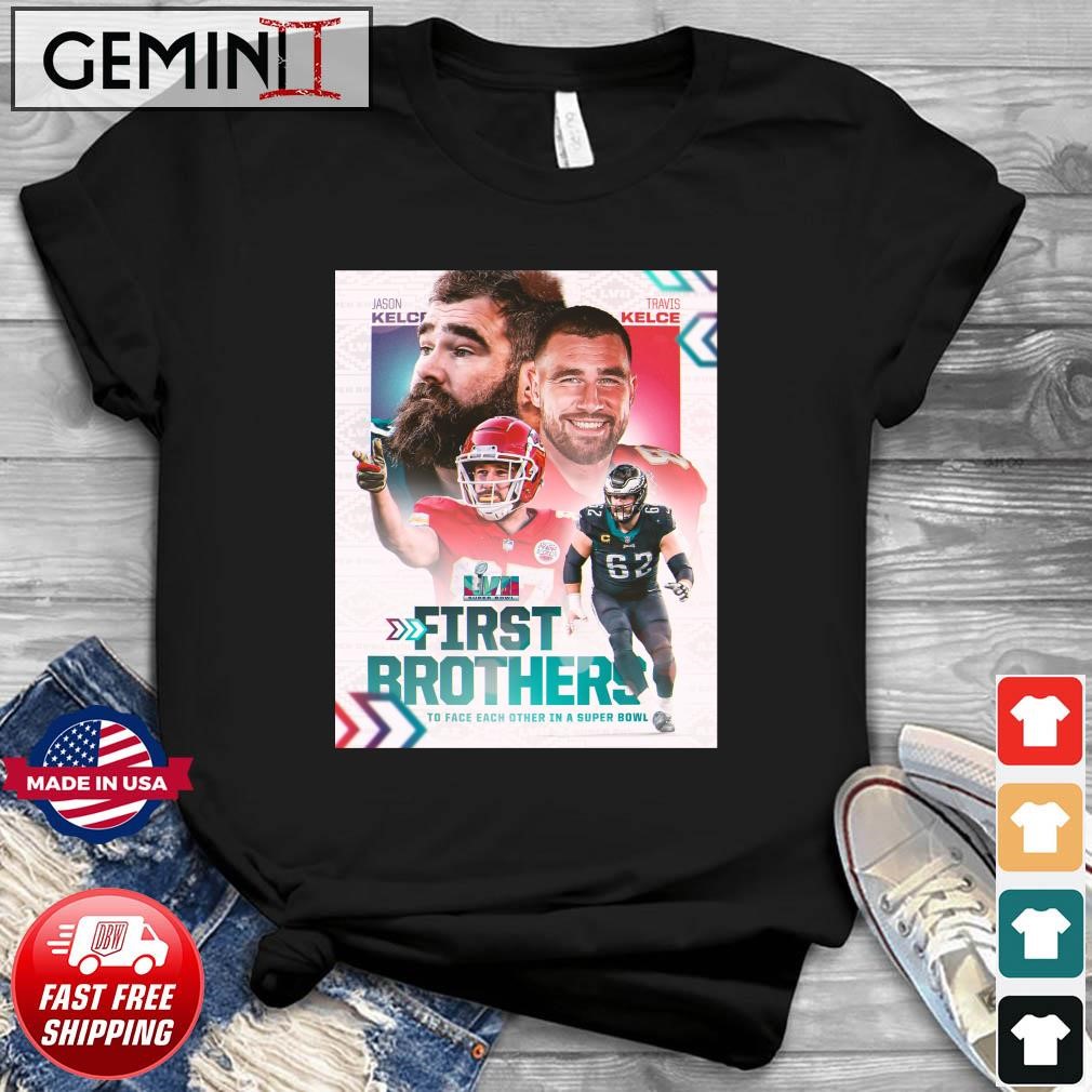 Jason Kelce Vs Travis Kelce First Brothers To Face Each Other In A Super  Bowl LVII Shirt, hoodie, sweater, long sleeve and tank top