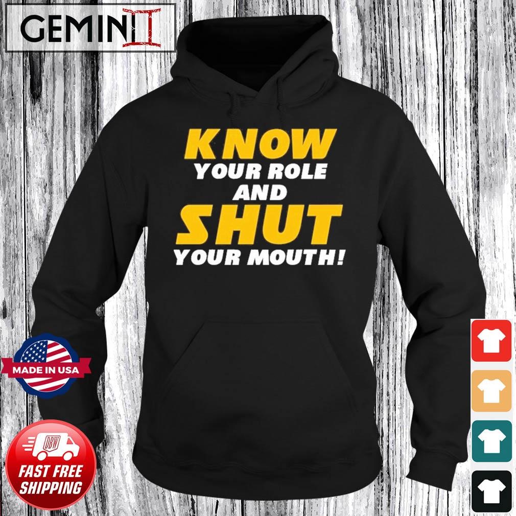 Know Your Role And Shut Your Mouth You Jabroni Travis Kelce Hoodie.jpg