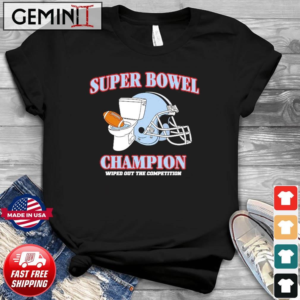 Super Bowel Champion 2023 Shirt