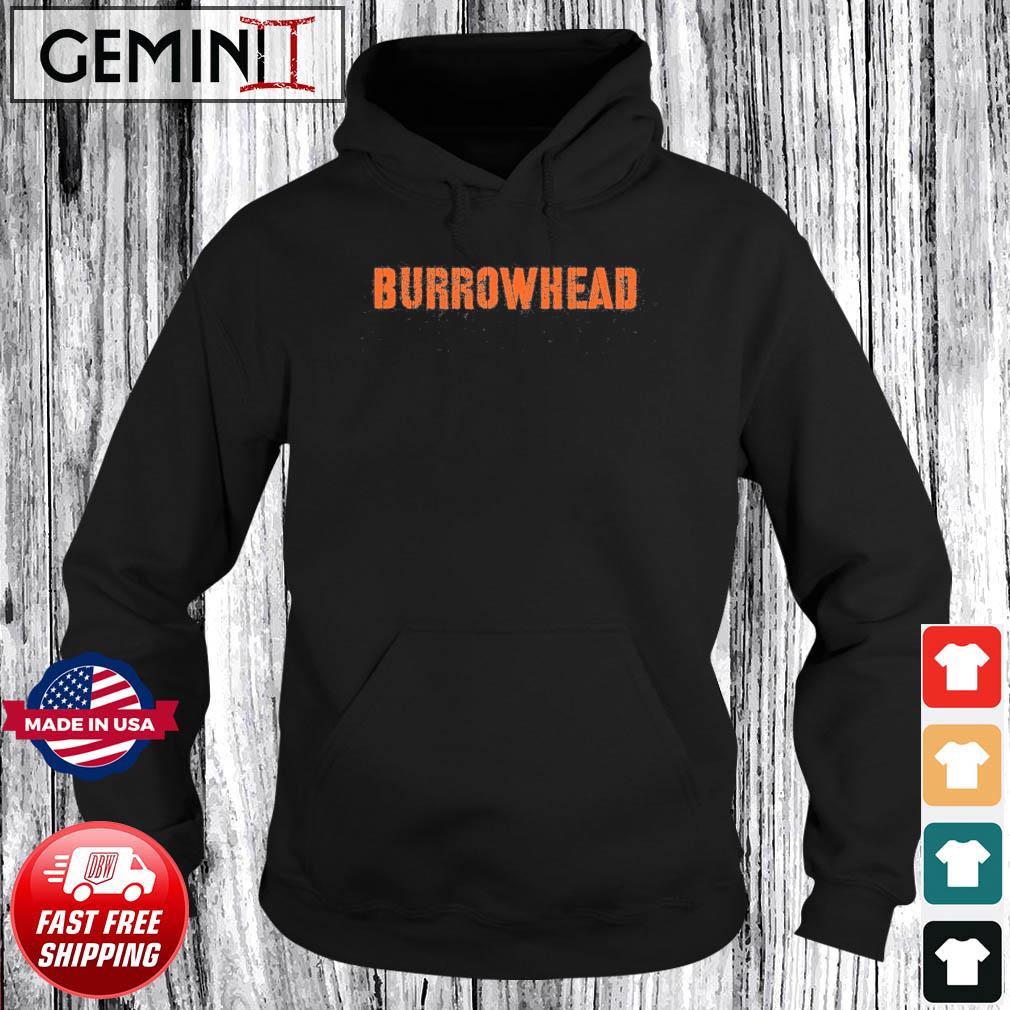 Burrowhead shirt Joe Burrow Hoodie