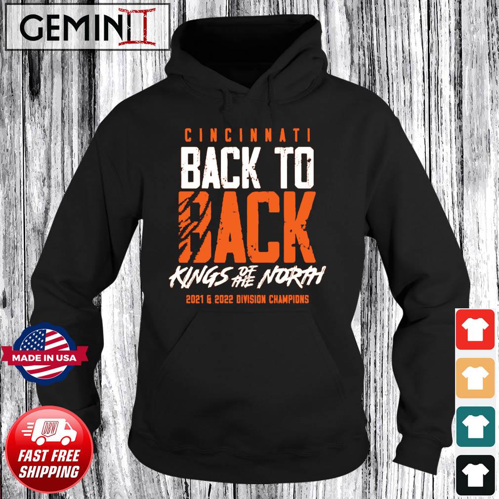 Cincinnati Bengals Back To Back Kings Of The North Division Champions Shirt Hoodie