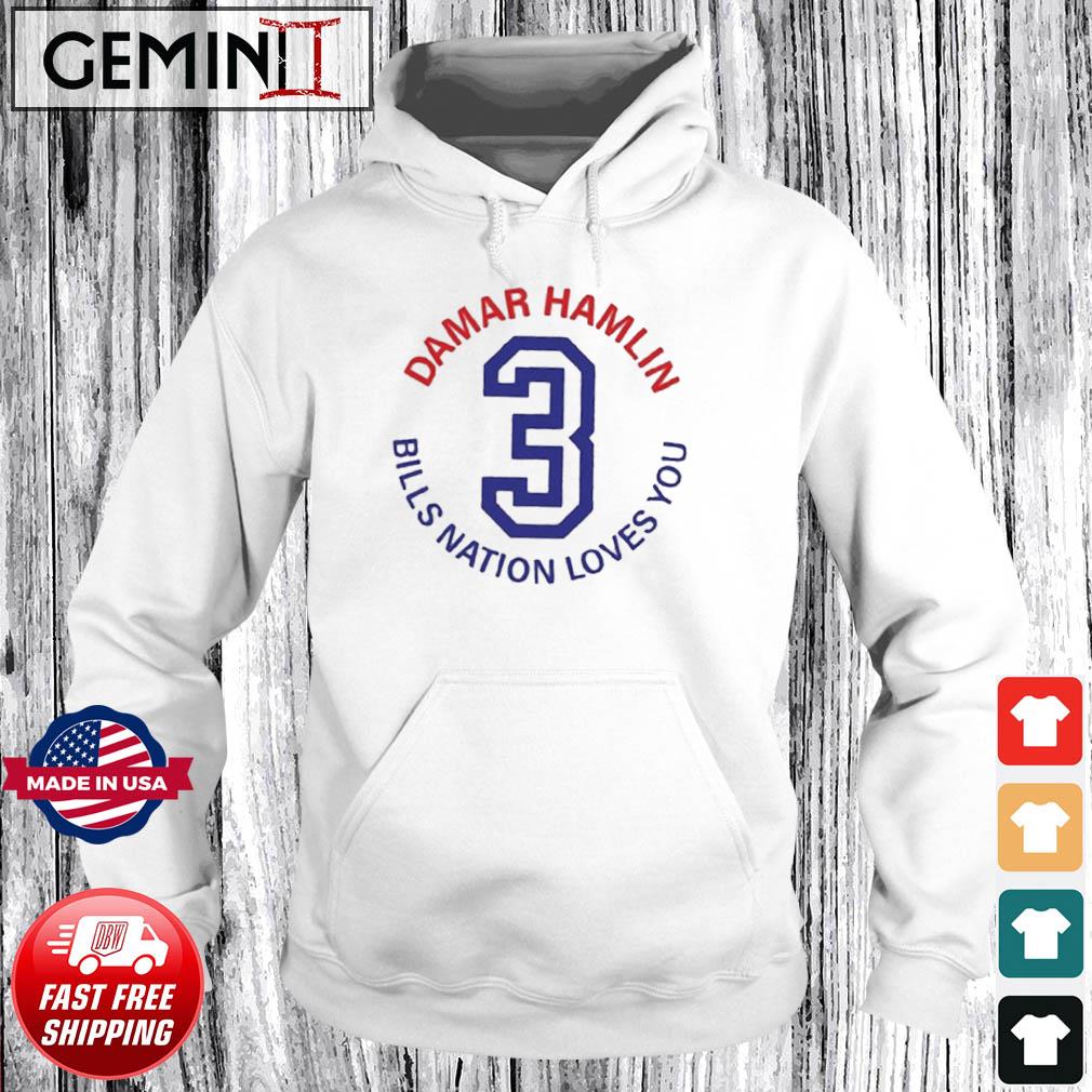 Damar Hamlin #3 Bill Nation Loves You shirt, hoodie, sweater and long sleeve