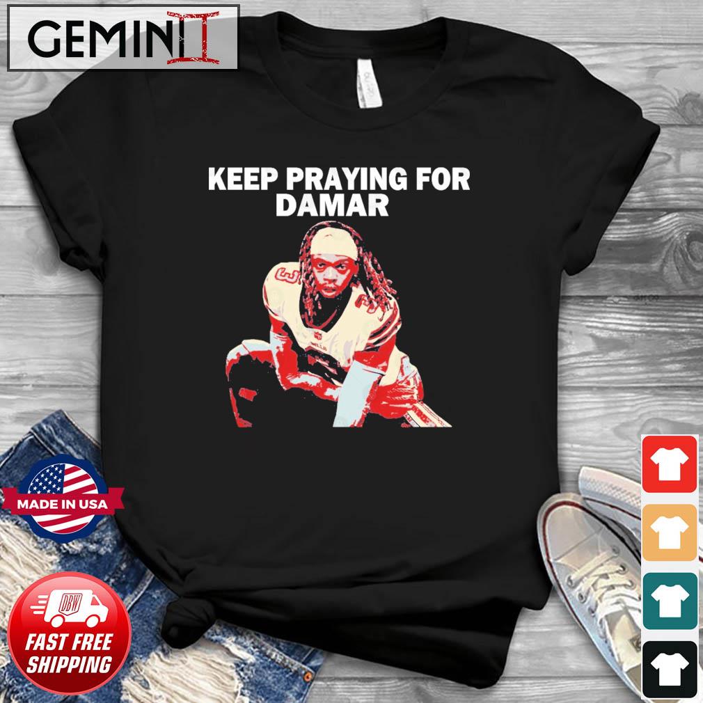 Damar Hamlin Keep Praying For Damar T-shirt