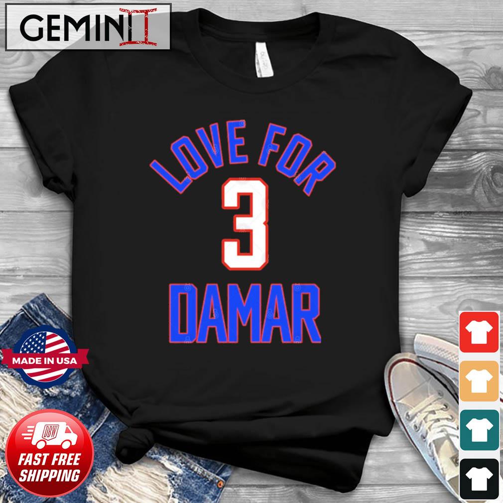 Damar Hamlin Love For 3 damar T-Shirt