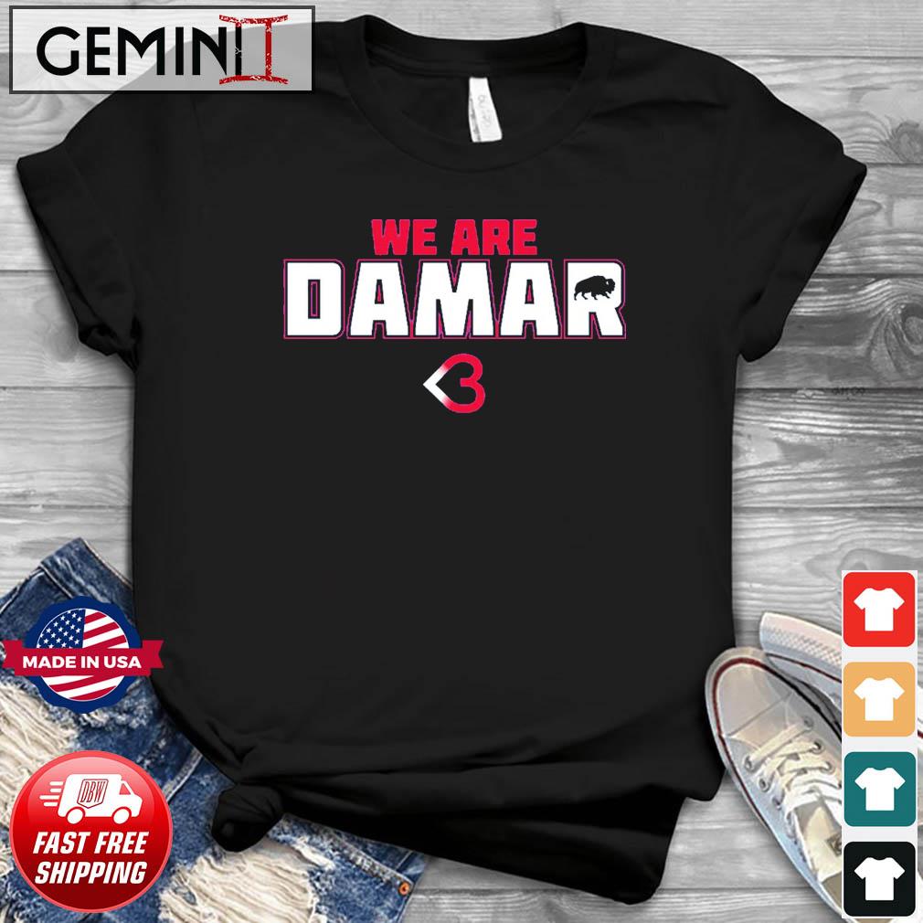 Damar Hamlin We Are Damar Shirt