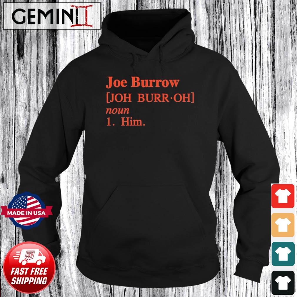 Joe Burrow Definition Shirt Hoodie