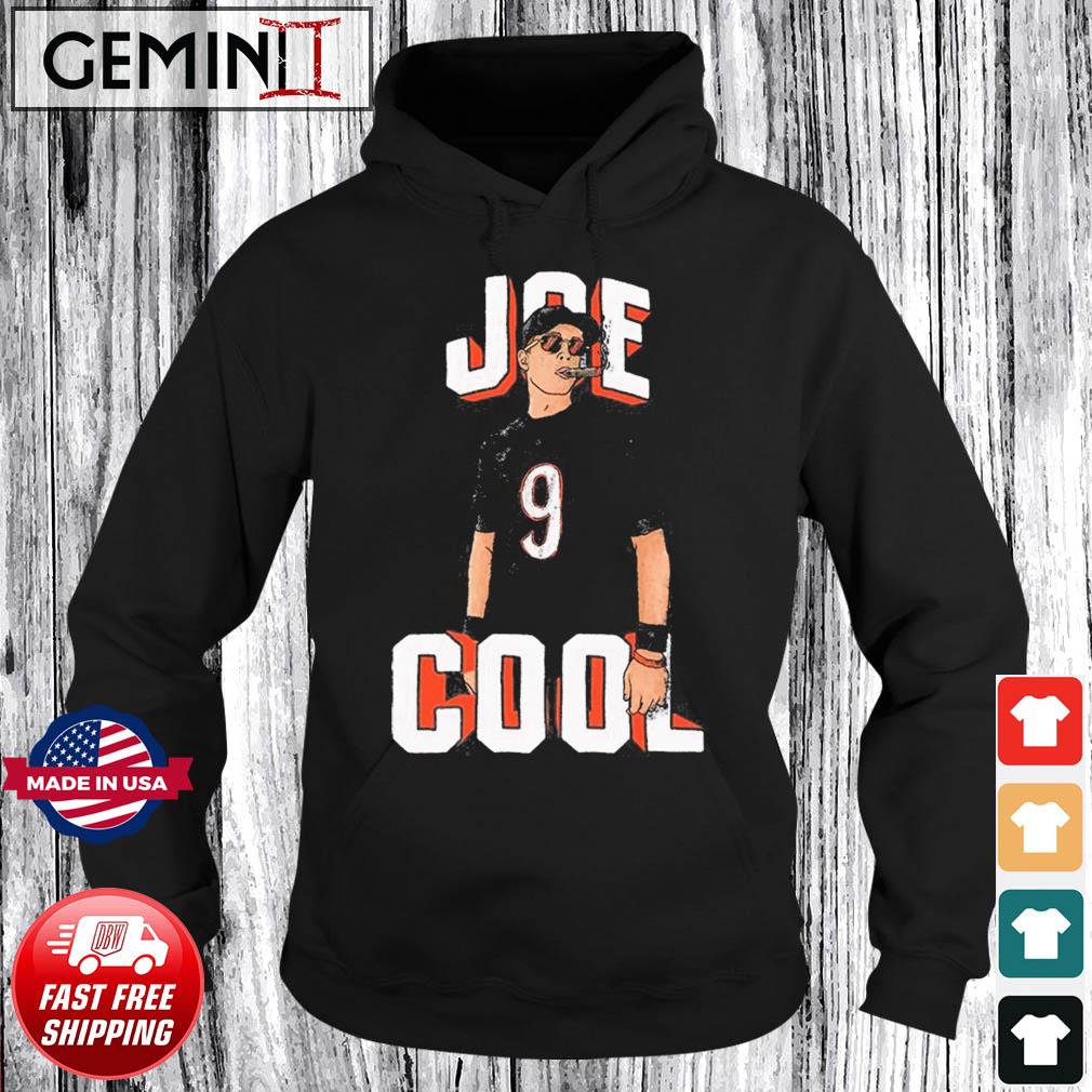 Joe Cool Joe Burrow Cincinnati Bengals Shirt Hoodie