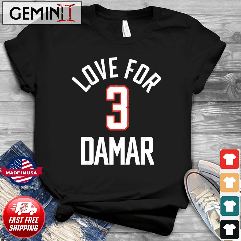 Love For 3 Damar T-Shirt Damar Hamlin