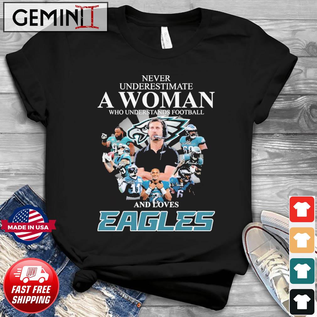 Never Underestimate A Woman Who Understands Football And Loves Eagles NFC Championship Signatures Shirt