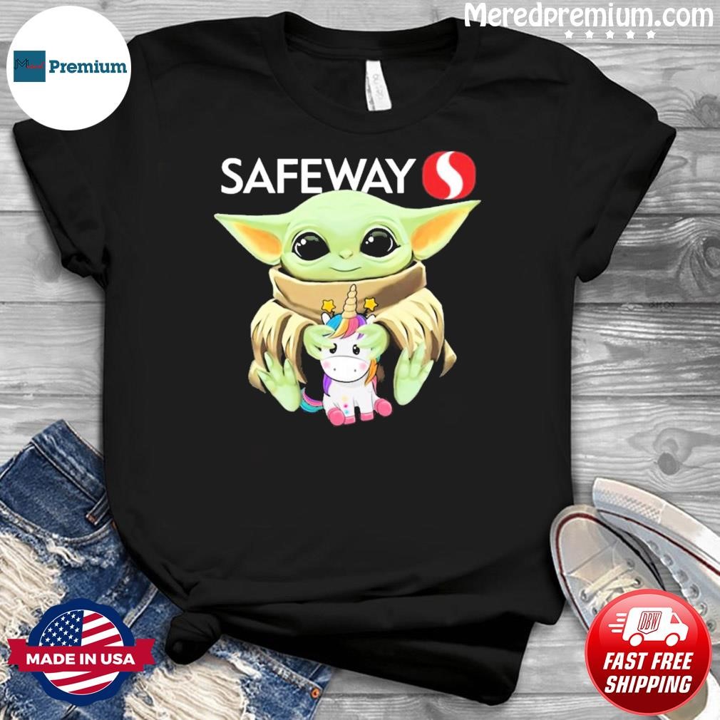 Baby Yoda Hug Unicorn And Safeway Logo Shirt