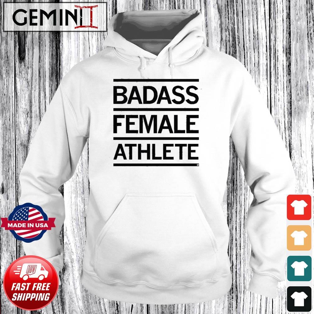 Badass Female Athlete Shirt Hoodie.jpg