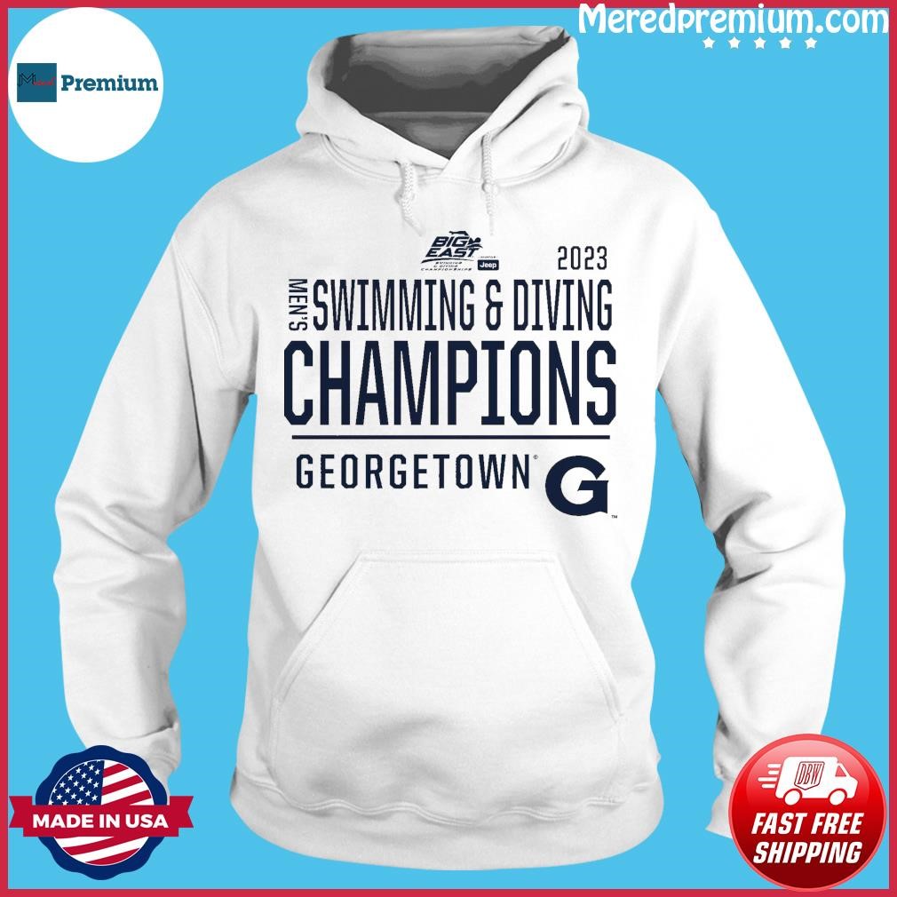 Big East Men's Swimming & Diving 2023 Champions Georgetown Hoyas Shirt Hoodie.jpg