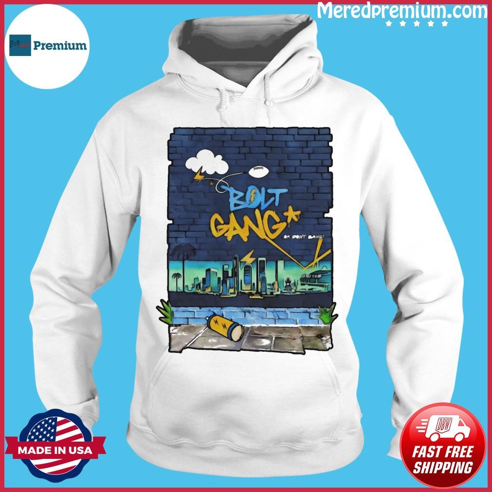 Bolt Gang Or Don’t Bang Los Angeles Chargers Skyline shirt Hoodie.jpg