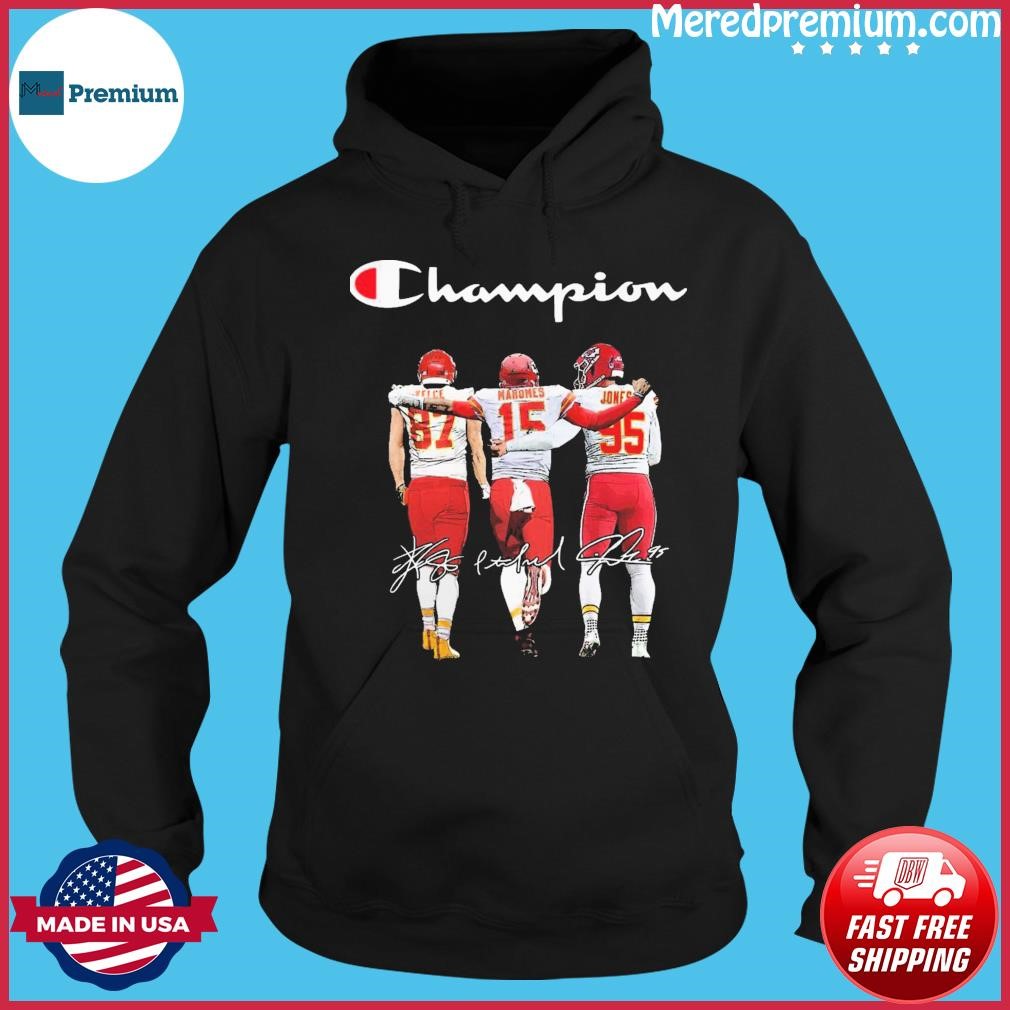 Champion Chiefs Patrick Mahomes Travis Kelce And Chris Jones Signatures Shirt Hoodie.jpg