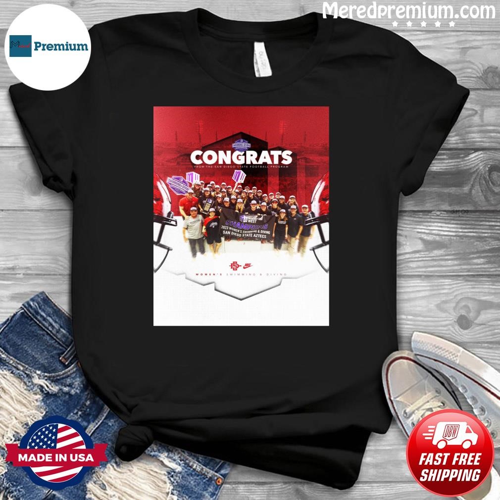 Congrats From The San Diego State Football Program Women's Swimming & Diving Shirt