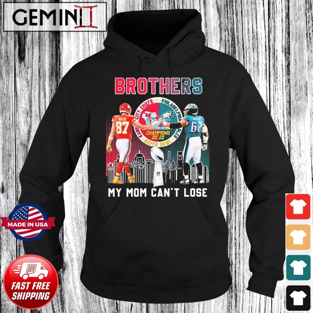 First Brothers Kelce And Kelce My Mom Can't Lose Signatures Shirt Hoodie.jpg