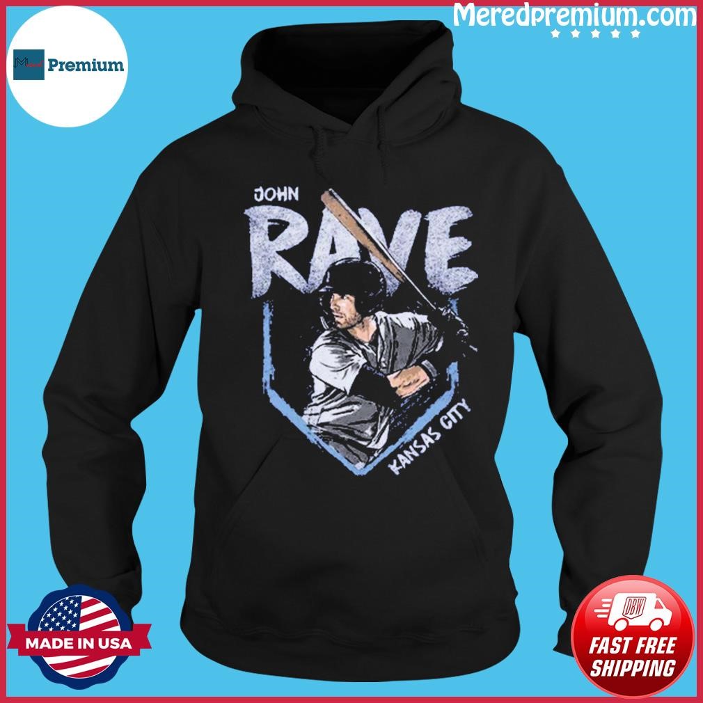 John Rave Kansas City Base shirt Hoodie.jpg