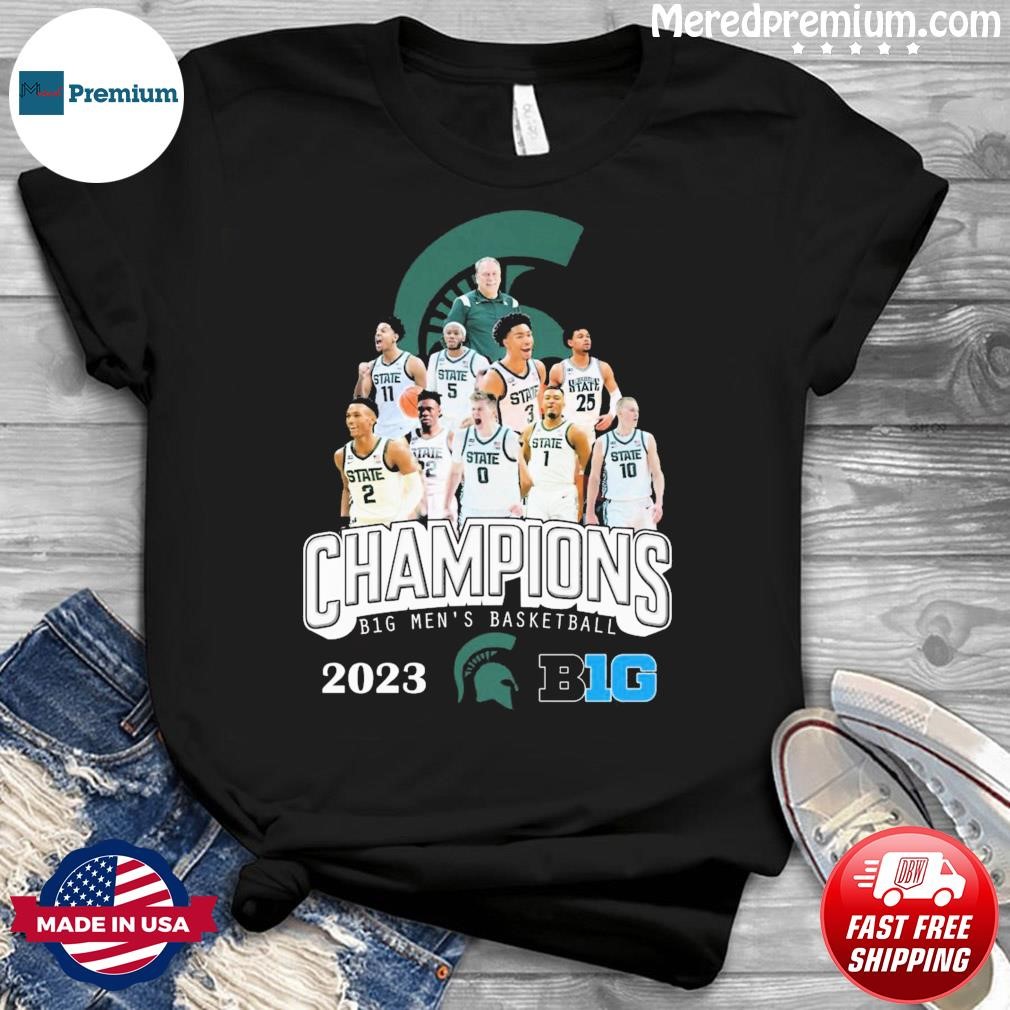 Michigan State Spartan Team Champions Big Ten Men's Basketball 2023 Shirt