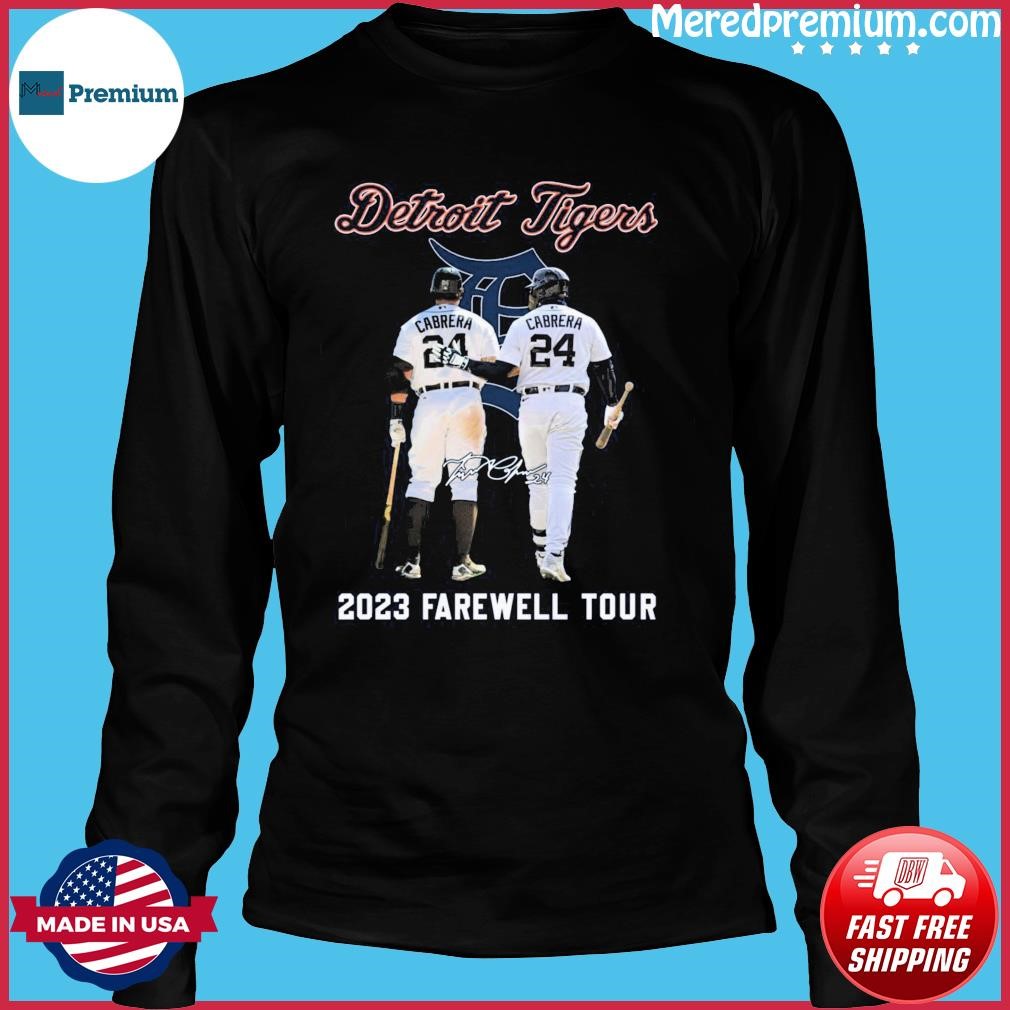 Miguel Cabrera Detroit Tigers 2023 Farewell Tour Signature Shirt, hoodie,  sweater and long sleeve