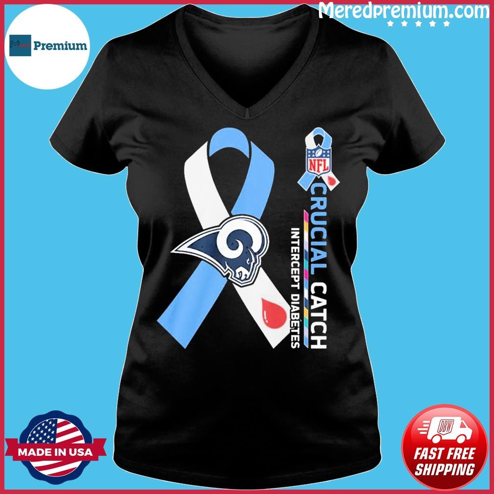 NFL Los Angeles Rams Crucial Catch Intercept Diabetes Shirt - Freedomdesign