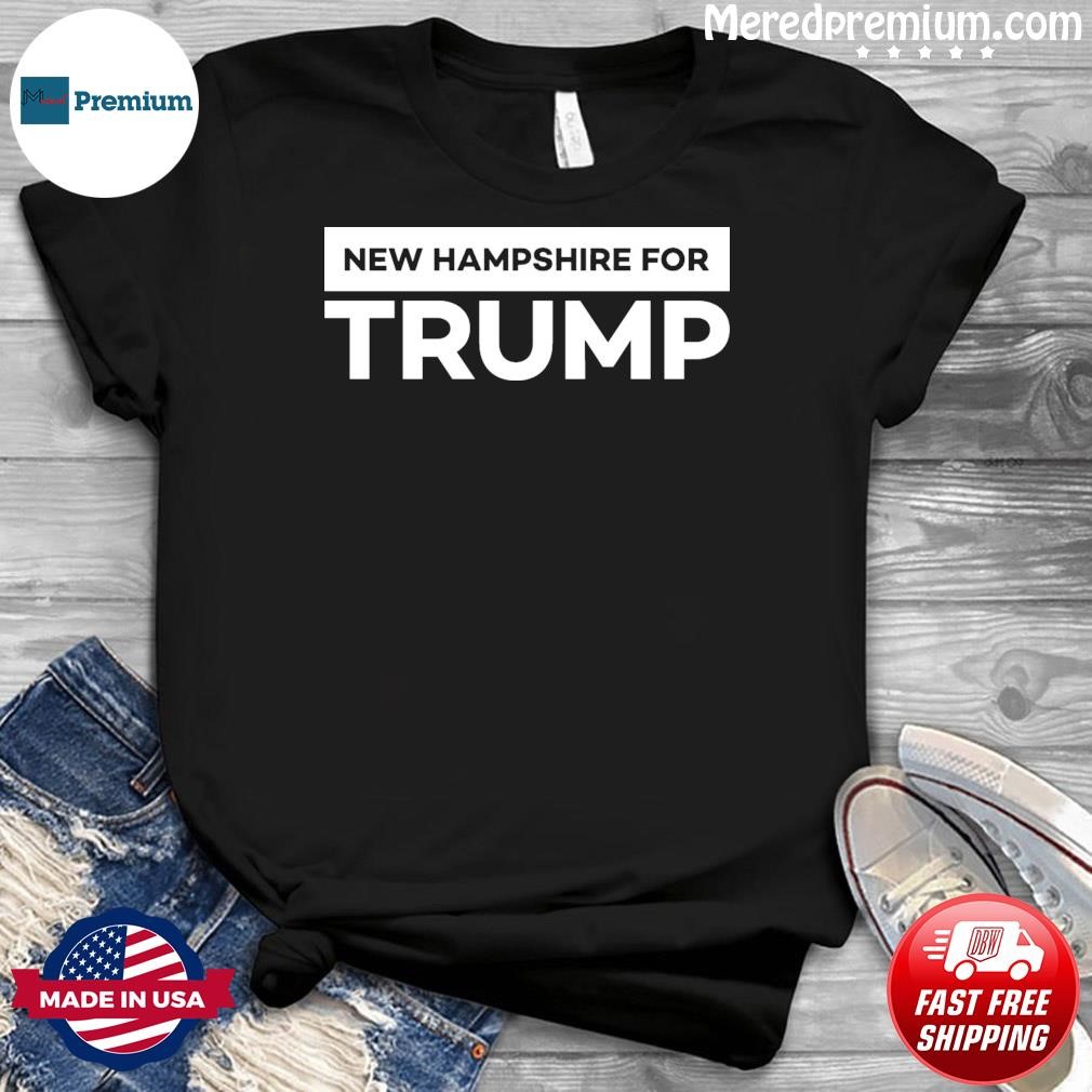 Official New Hampshire for Trump T-Shirt
