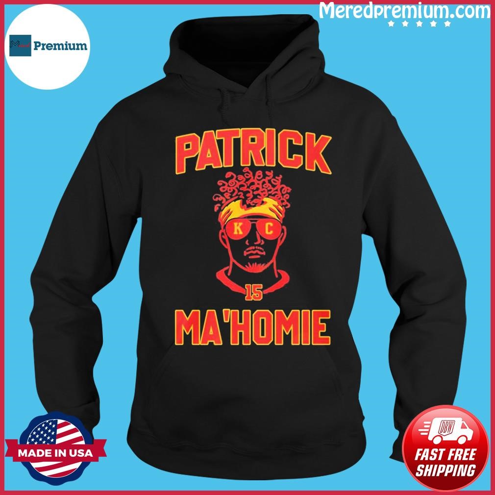 Patrick Mahomes 15 Patrick Ma'homie Shirt Hoodie.jpg