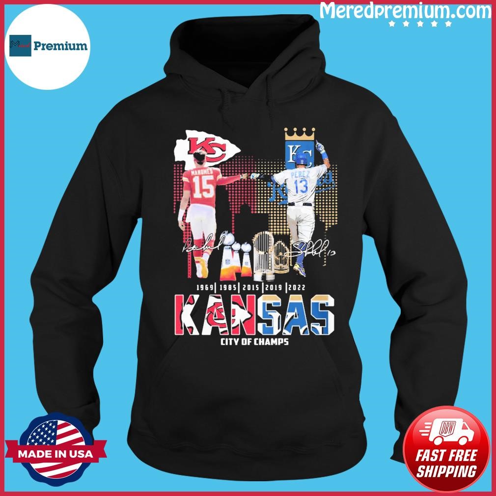 Patrick Mahomes And Salvador Perez Kansas City Of Champions 1969, 1985, 2015, 2019, 2022 Signatures Shirt Hoodie.jpg