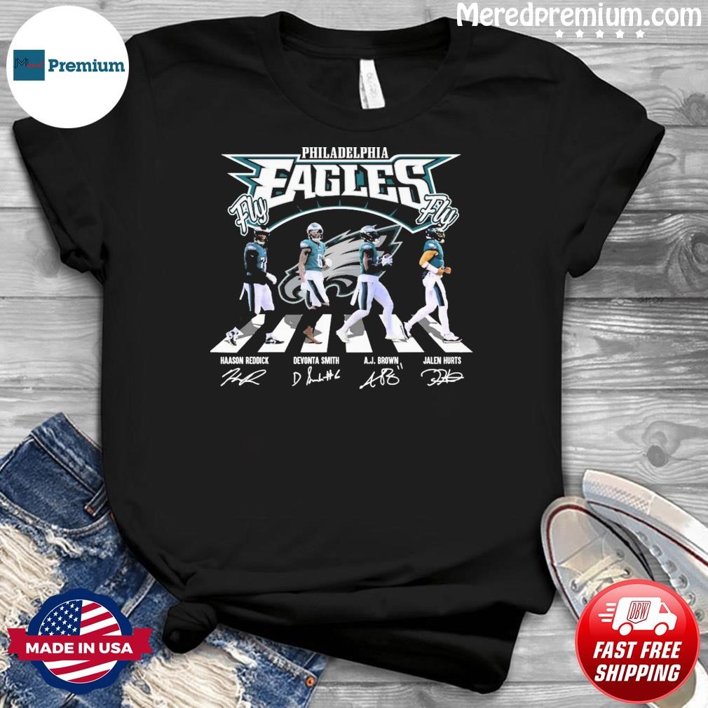 Philadelphia Eagles Fly Eagles Fly Haason Reddick Devonta Smith Aj Brown And Jalen Hurts Abbey Road Signatures Shirt