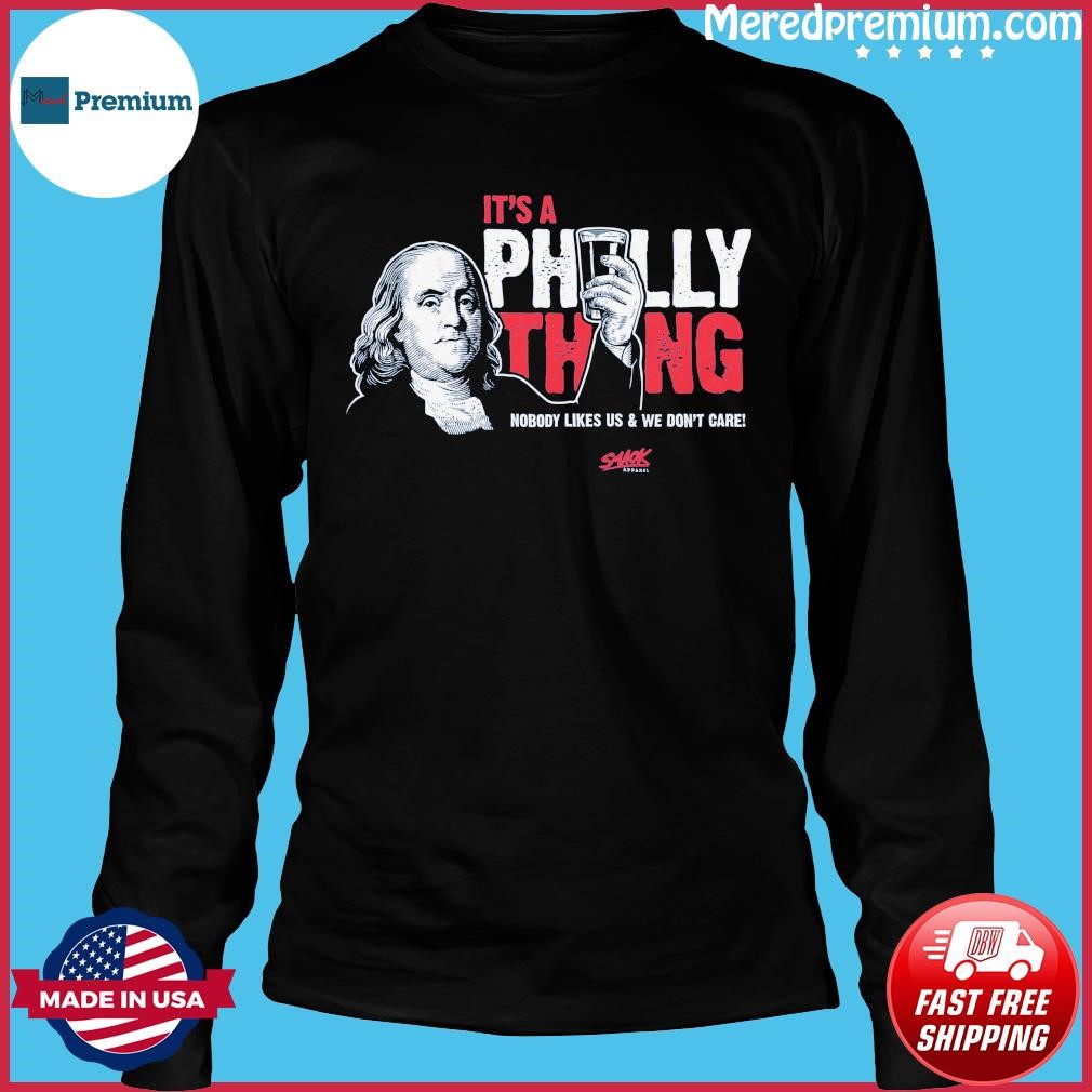 Philly Mascot It's A Philly thing shirt, hoodie, sweater, long sleeve and  tank top