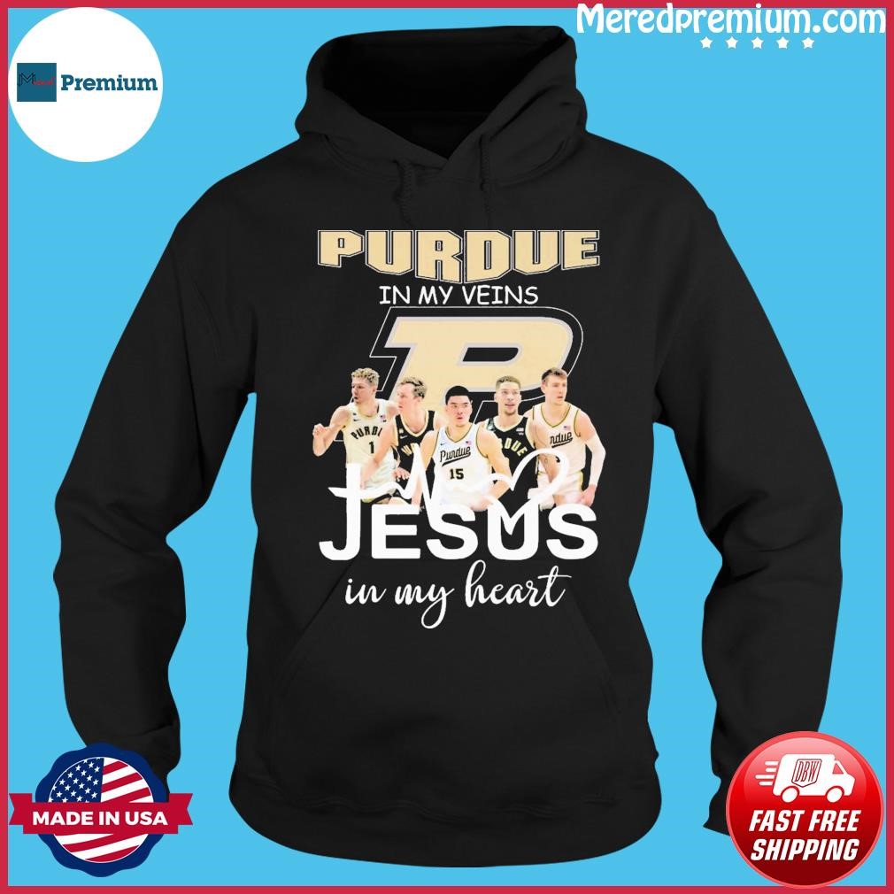 Purdue Boilermakers Basketball In My Veins Jesus In My Heart Shirt Hoodie.jpg