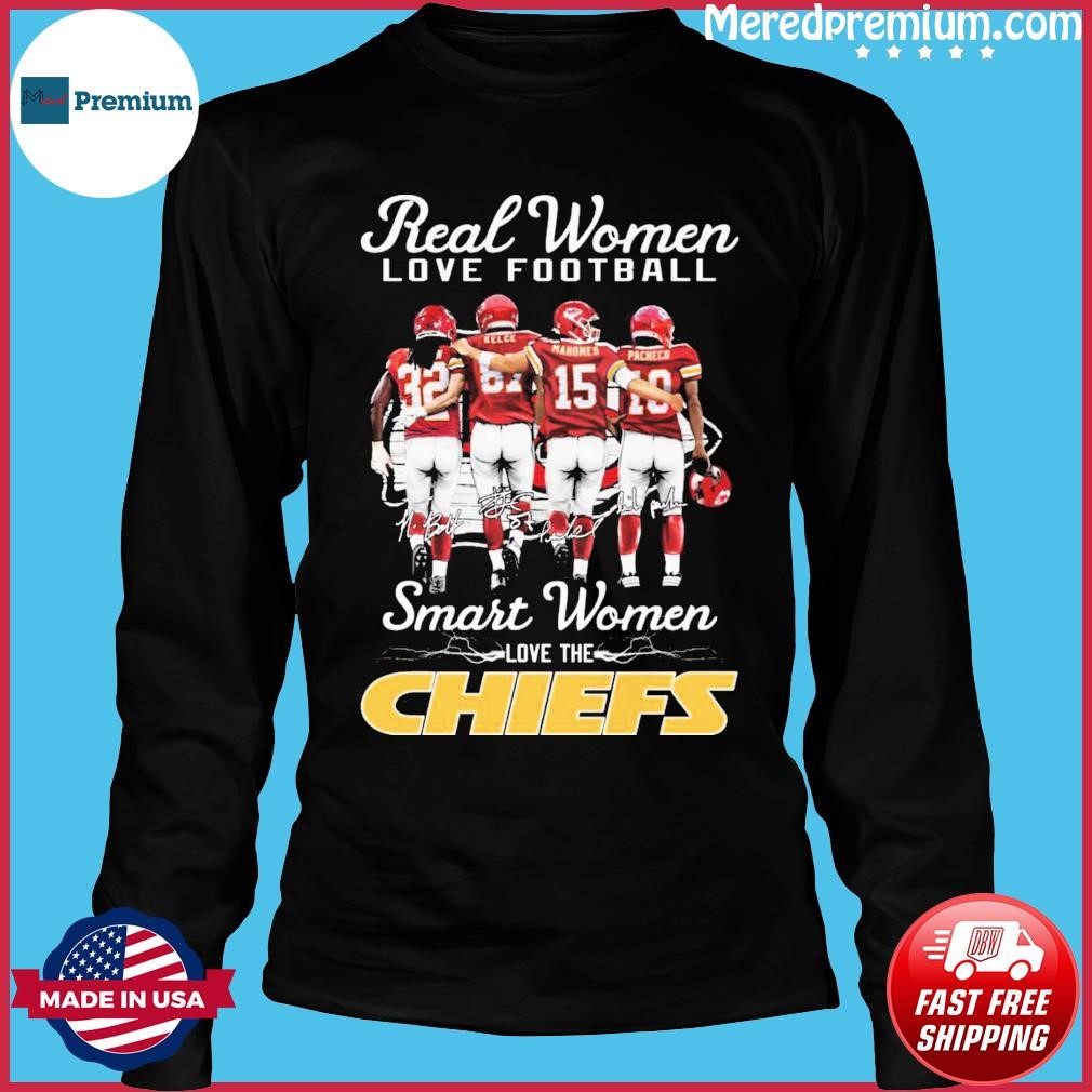 Travis Kelce and Patrick Mahomes Real Women Love Football Smart Women Love  The Chiefs shirt, hoodie, sweater, long sleeve and tank top