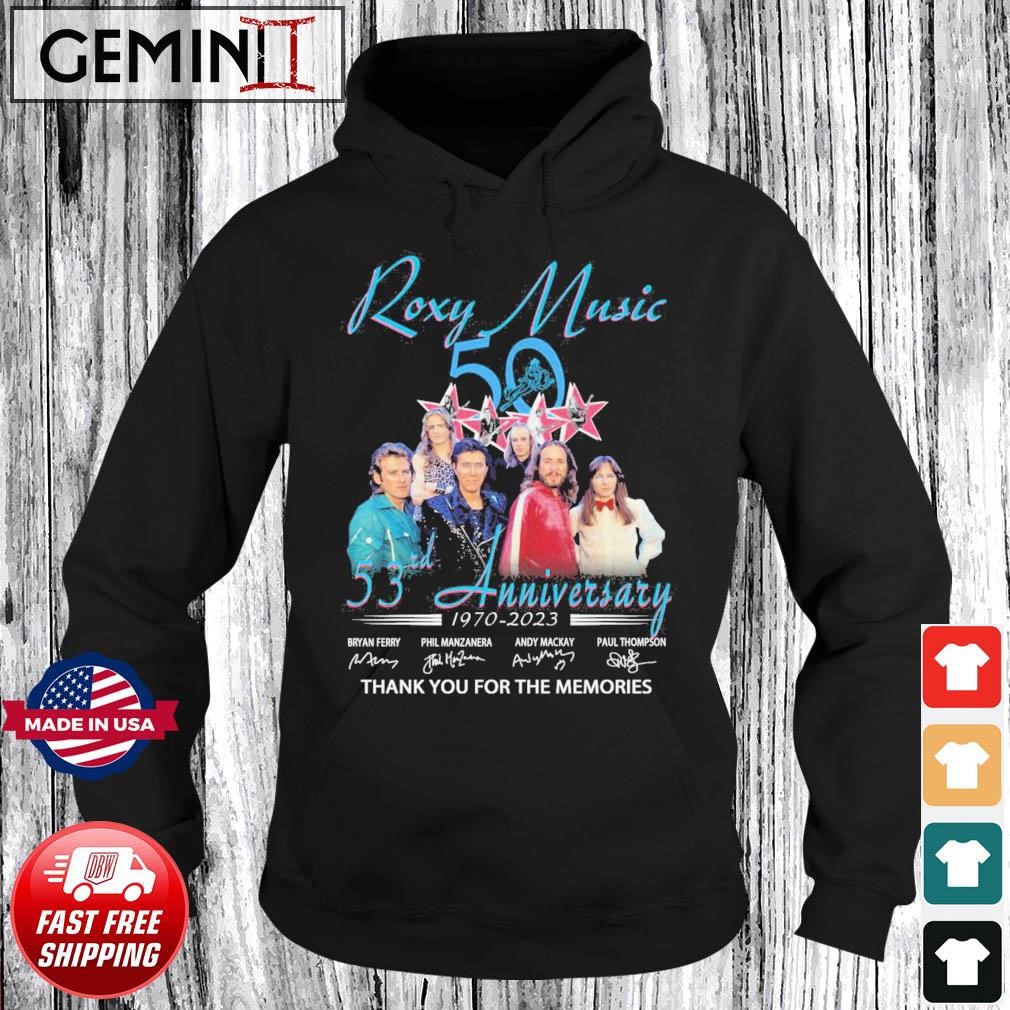 Roxy Music 53rd Anniversary 1970-2023 Thank You For The Memories Signatures Shirt Hoodie.jpg