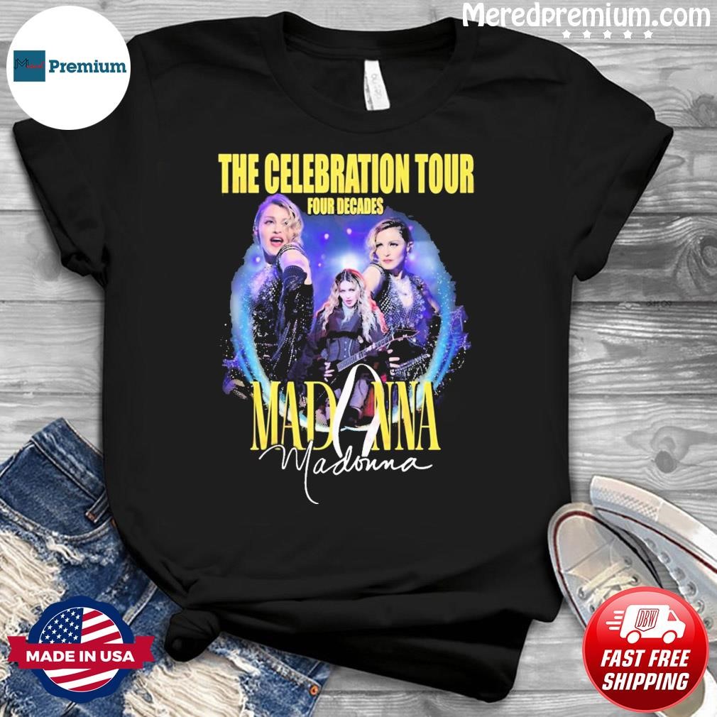The Celebration Tour Four Decades Madonna Shirt