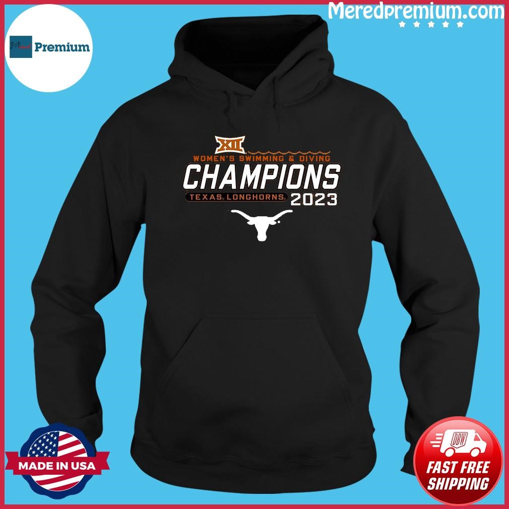 The University Of Texas Women's Swimming & Diving 2023 Big 12 Champions shirt Hoodie.jpg