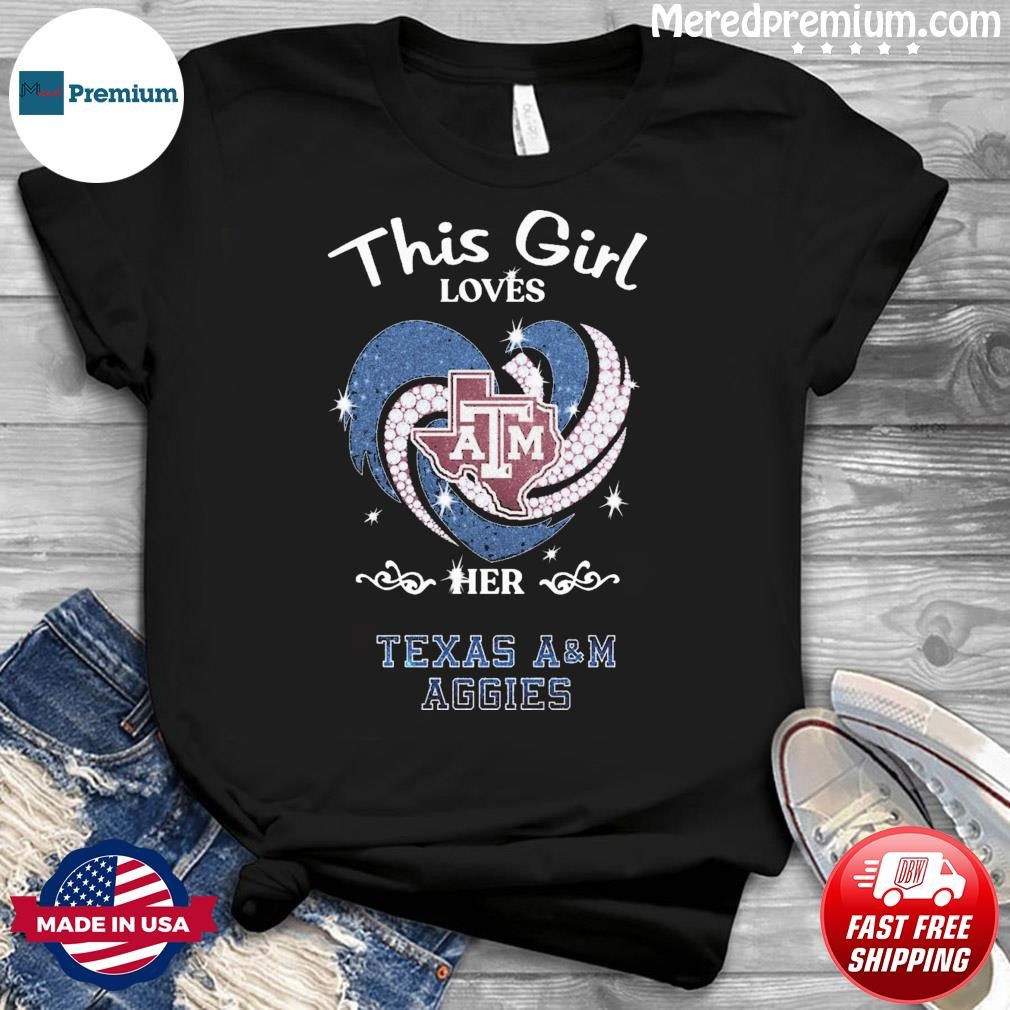 This Girl Loves Her Texas A&M Aggies Basketball Shirt