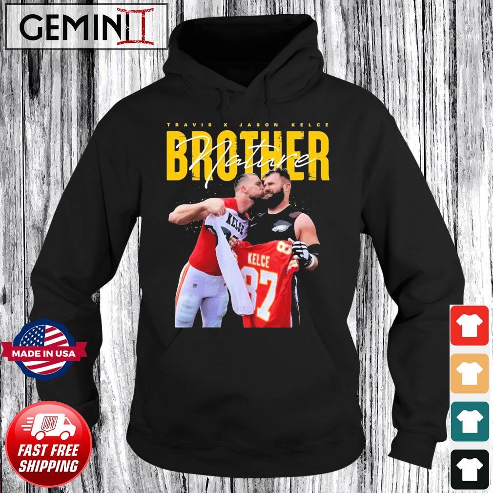 Travis Kelce And Jason Kelce Nature Brother Shirt Hoodie.jpg