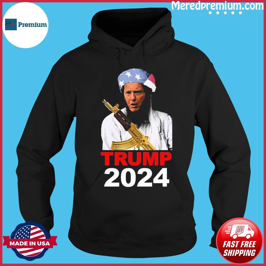 Trump Taliban 2024 Shirt Hoodie.jpg