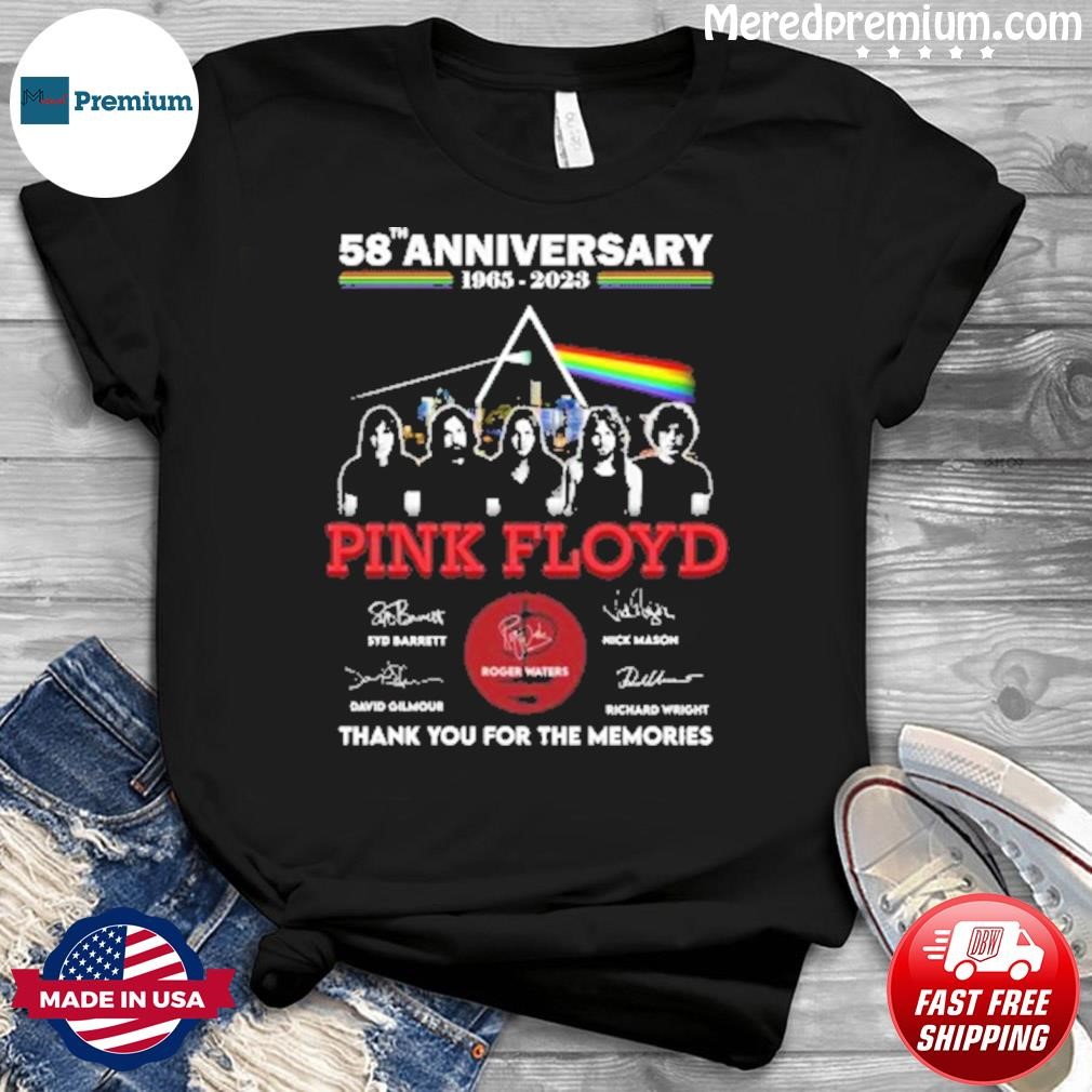 58th Anniversary 1965-2023 Pink Floyd Syd Barrett David Gilmour Richard Wright Signature Thank You For The Memories Shirt