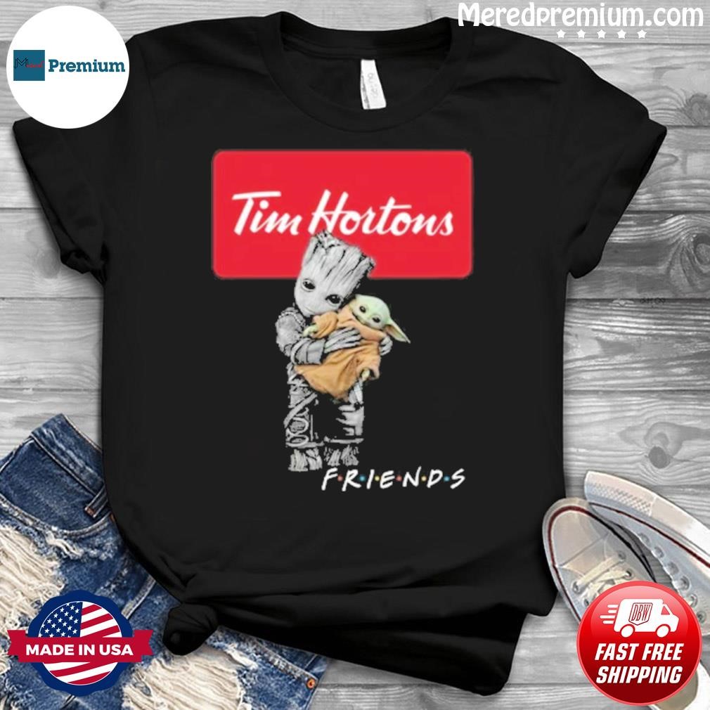 Baby Groot Hug Baby Yoda Tim Hortons A Lot Friends Shirt