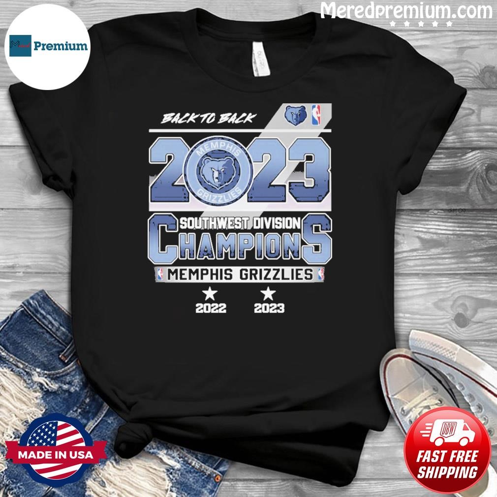 Back To Back 2023 Southwest Division Champions Memphis Grizzlies Shirt