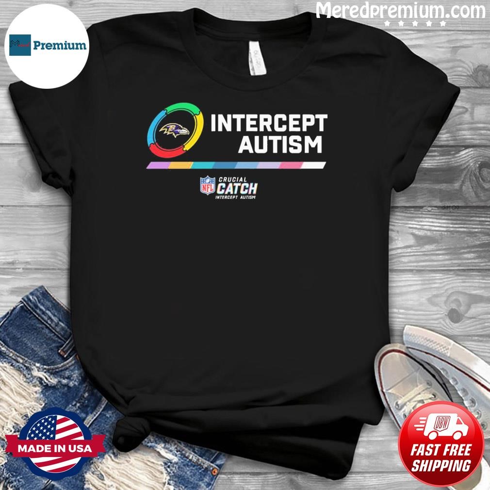 Baltimore Ravens NFL Crucial Catch Intercept Autism Shirt