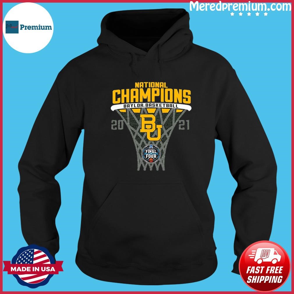 Baylor Bears 2021 NCAA Men's Basketball National Champions Bracket Shirt Hoodie.jpg