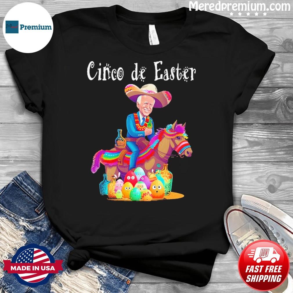 Biden Ride Donkey, Sombrero, Easter Egg Hunt T-Shirt